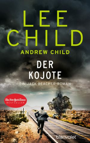 [Jack Reacher 26] • Der Kojote